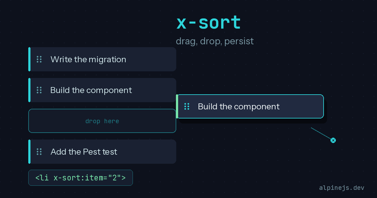 Preview image for Drag-and-Drop That Survives a Refresh: Alpine's Sort Plugin with Laravel