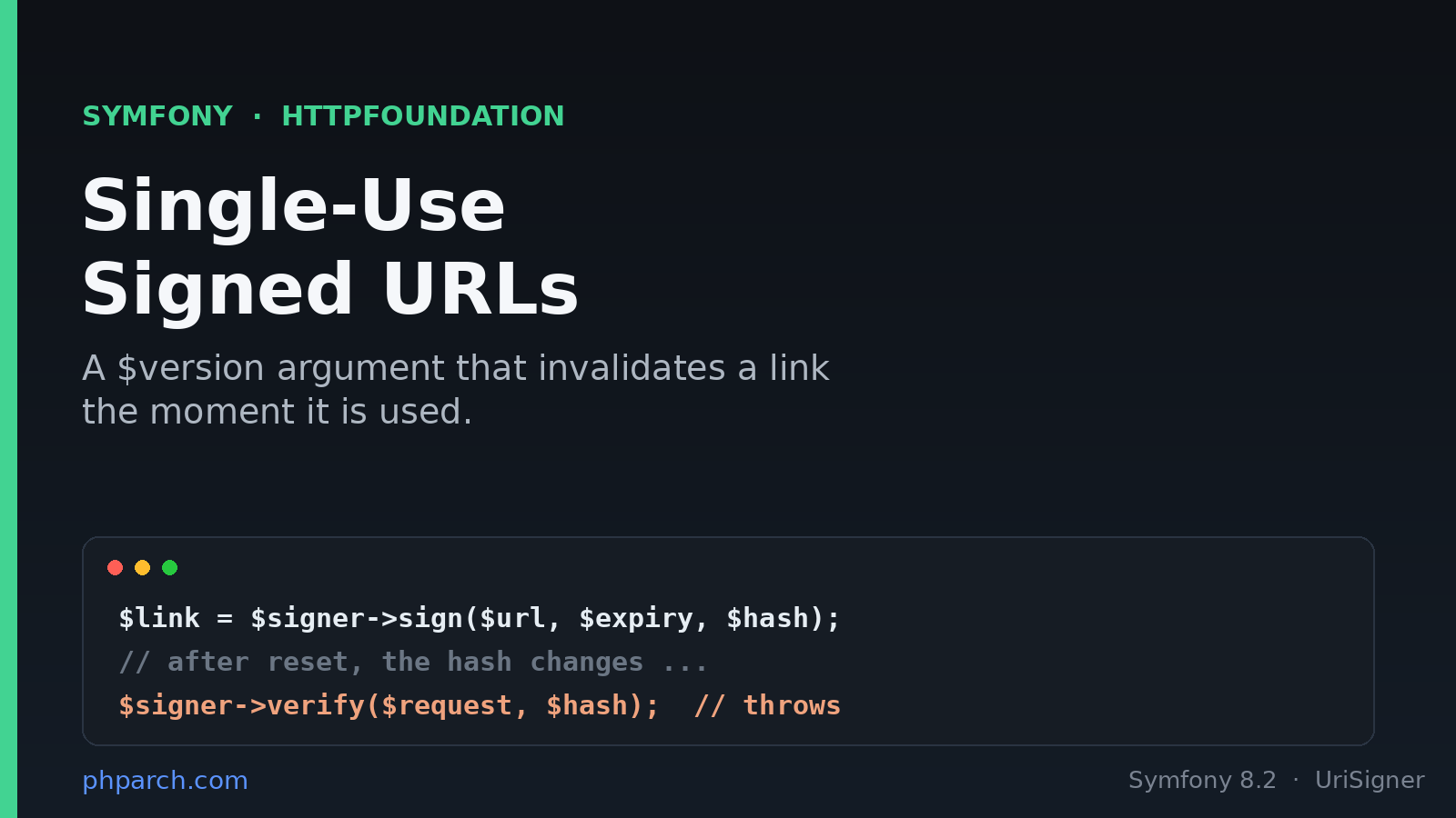 Preview image for Single-Use Signed URLs Are Coming to Symfony's UriSigner